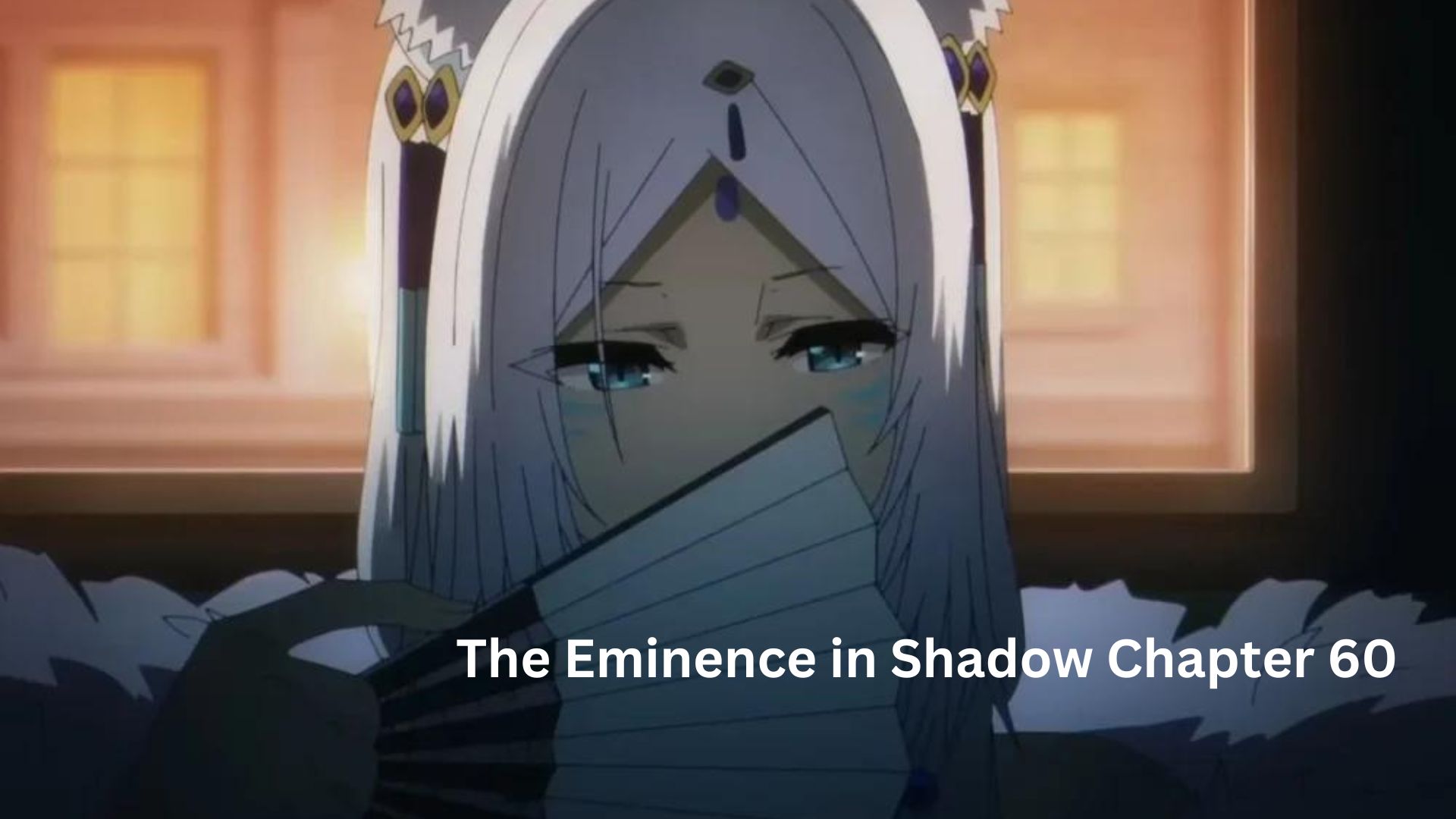 The Eminence in Shadow Chapter 60