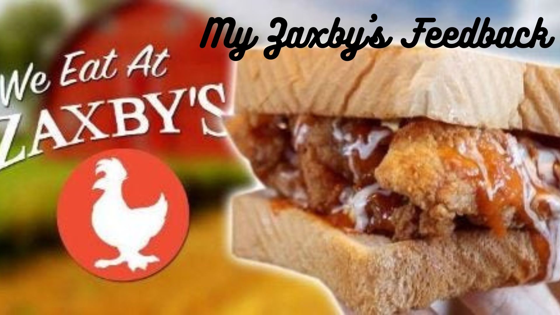 My Zaxby's Feedback