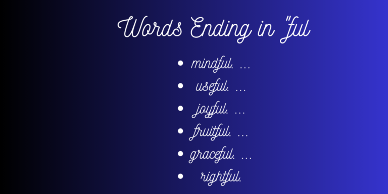 Words Ending in "ful