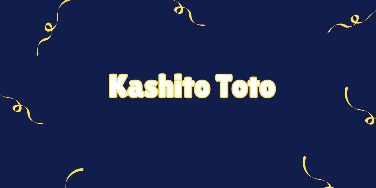 Kashito Toto