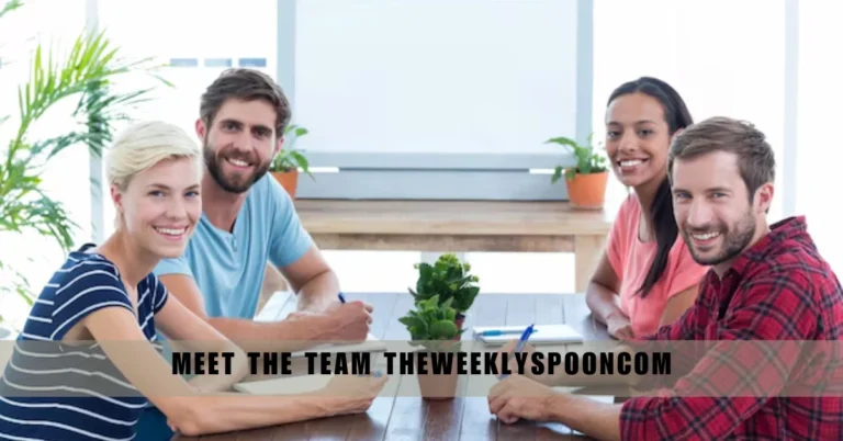 Meet Team TheWeeklySpoonCom